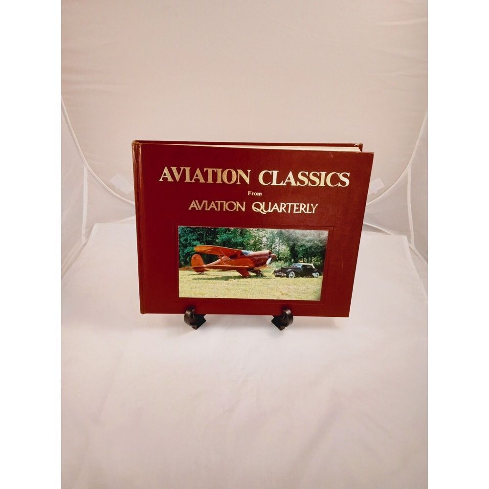 1984 Aviation Classics from Aviation Quarterly Hardcover Book 301 Pages